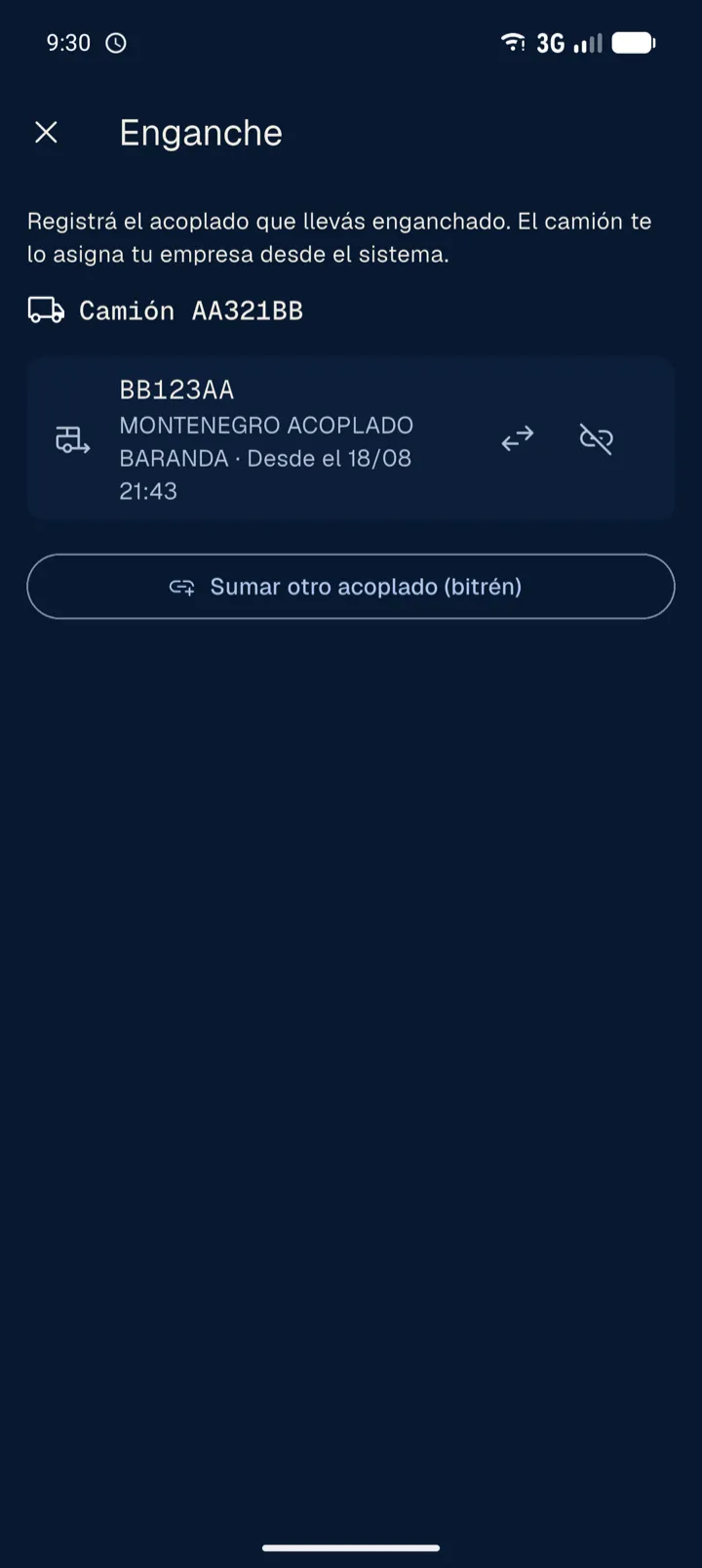 Enganche en la app: el camión asignado y el acoplado que lleva, con las opciones de cambiarlo, desengancharlo o sumar otro.